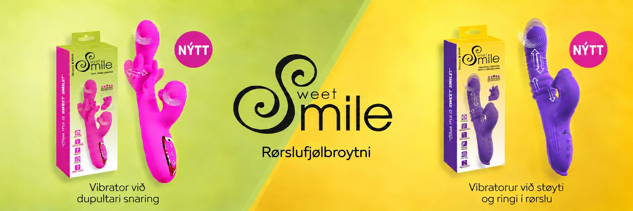 Sweet Smile &ndash; R�rslufj�lbroytni